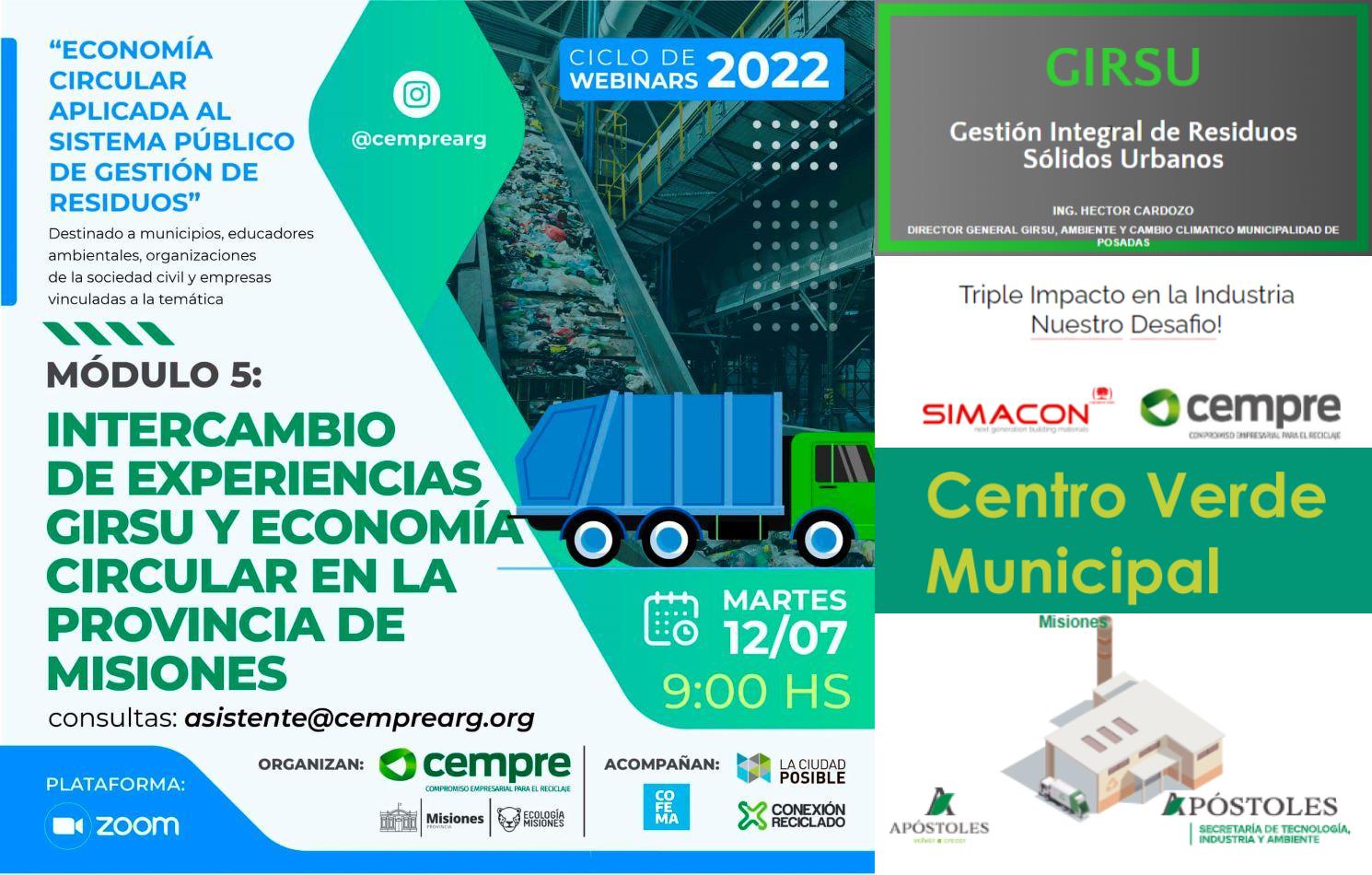 Ciclo de Webinars 2022 Módulo 5: "Intercambio de Experiencias GIRSU y Economía Circular en la Provincia de Misiones"