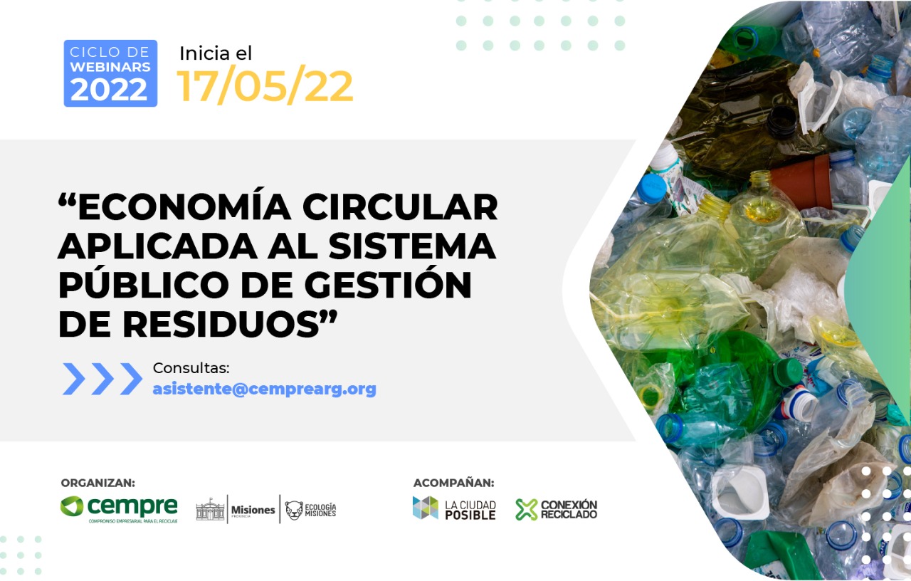 Ciclo de  Webinars “Economía circular aplicada al sistema público de gestión de residuos”.